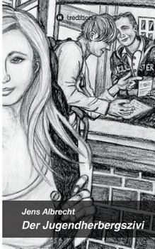 Paperback Der Jugendherbergszivi [German] Book