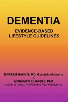 Paperback Dementia: Evidence-based Lifestyle Guidelines Book