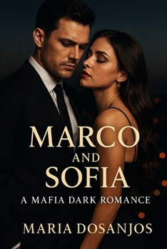 Paperback Marco and Sofia: A Mafia Dark Romance Book