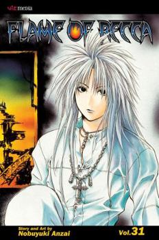 Flame of Recca, Volume 31 - Book #31 of the Flame of Recca