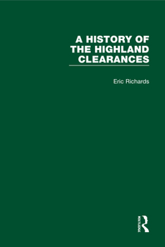 Hardcover A History of the Highland Clearances Book