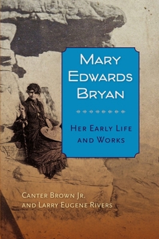 Mary Edwards Bryan: Her Early Life and Works