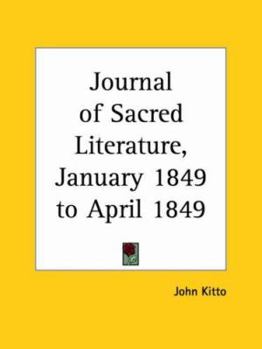 The Journal of Sacred Literature, January 1849 to April 1849