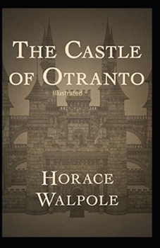 Paperback The Castle of Otranto Illustrated Book