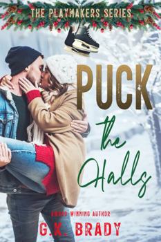 Paperback Puck the Halls: A Holiday Novella (The Playmakers Series Hockey Romances Book 7.5) Book