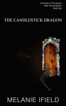 Paperback The Candlestick Dragon: Children's Fantasy Series Book