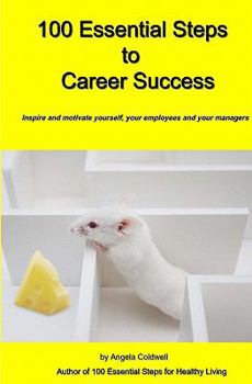Paperback 100 Essential Steps to Career Success Book