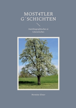 Paperback Most4tler G´schichten: Autobiographisches @ Literarisches [German] Book
