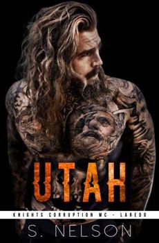 Paperback Utah (Knights Corruption MC Series - Laredo) Book