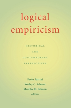 Paperback Logical Empiricism: Historical & Contemporary Perspectives Book