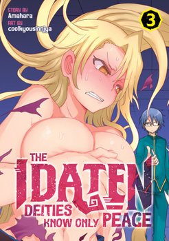 The Idaten Deities Know Only Peace Vol. 3 - Book #3 of the Idaten Deities Know Only Peace