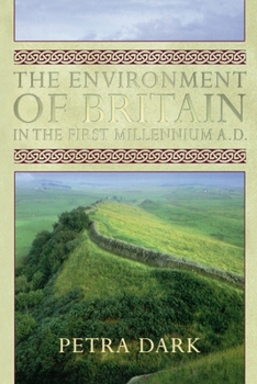 Paperback The Environment of Britain in the First Millennium AD Book