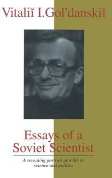 Essays of a Soviet Scientist (Masters of Modern Physics)