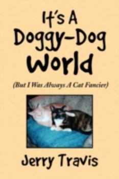 Paperback It's a Doggy-Dog World Book