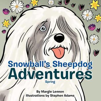 Paperback Snowball's Sheepdog Adventures: Spring Book