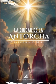 Paperback La Ciudad de la Antorcha [Spanish] Book