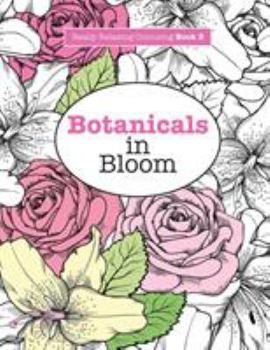 Paperback Really RELAXING Colouring Book 3: Botanicals in Bloom - A Fun, Floral Colouring Adventure Book