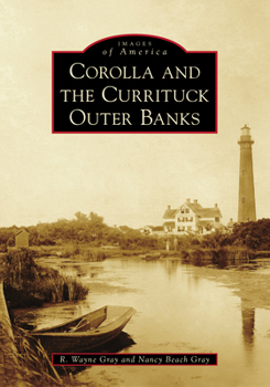 Paperback Corolla and the Currituck Outer Banks Book