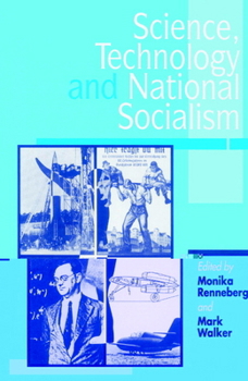 Paperback Science, Technology, and National Socialism Book