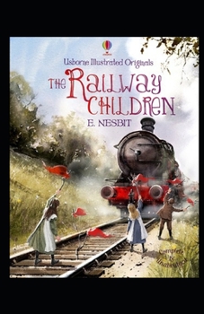 The Railway Children Illustrated