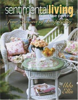 Hardcover Sentimental Living from the Porch Book