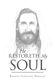 Paperback He Restoreth My Soul Book