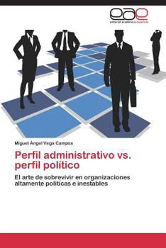 Paperback Perfil administrativo vs. perfil político [Spanish] Book