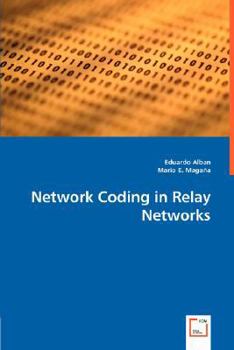 Paperback Network Coding in Relay Networks Book