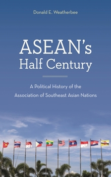 Paperback ASEAN's Half Century: A Political History of the Association of Southeast Asian Nations Book