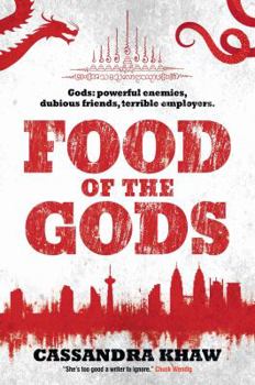 Food of the Gods - Book #4 of the Gods & Monsters
