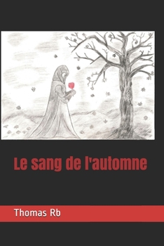 Paperback Le sang de l'automne [French] Book