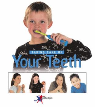 Paperback Taking Care of Your Teeth. Sylvia Goulding Book