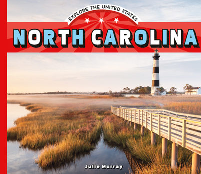 North Carolina - Book  of the Explore the United States