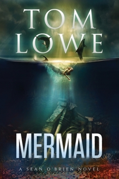 Mermaid - Book #11 of the Sean O'Brien