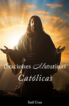 Paperback Oraciones matutinas católicas [Spanish] Book