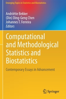 Paperback Computational and Methodological Statistics and Biostatistics: Contemporary Essays in Advancement Book