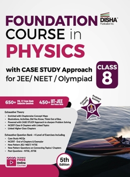 Paperback Foundation Course in Physics with Case Study Approach for JEE/ NEET/ Olympiad Class 8 - 5th Edition Book