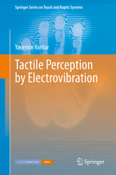 Hardcover Tactile Perception by Electrovibration Book