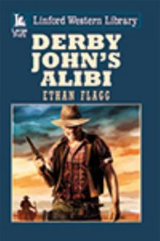 Paperback Derby John's Alibi [Large Print] Book
