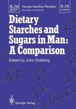 Paperback Dietary Starches and Sugars in Man: A Comparison Book