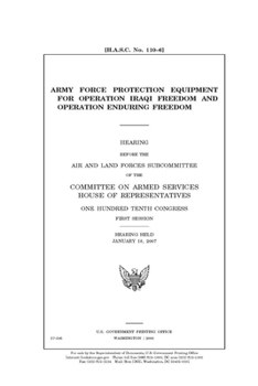 Paperback Army force protection equipment for Operation Iraqi Freedom and Operation Enduring Freedom Book