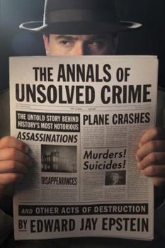 Hardcover The Annals of Unsolved Crime Book