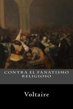 Paperback Contra el Fanatismo Religioso [Spanish] Book