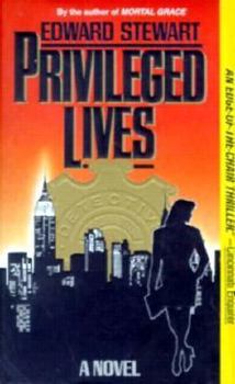 Privileged Lives - Book #1 of the Vince Cardozo