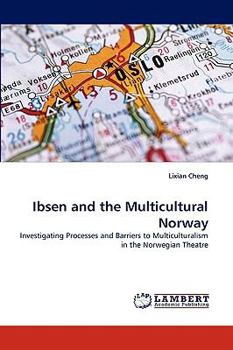 Paperback Ibsen and the Multicultural Norway Book