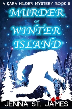 Murder on Winter Island: A Paranormal Cozy Mystery (A Kara Hilder Mystery)