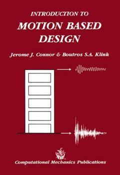 Hardcover Introduction to Motion Based Design Book