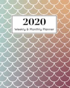 2020 Weekly & Monthly Planner: January 1st - December 31st 2020| Organizer Schedule Journal for 2020 | Mermaid Ocean Swimming