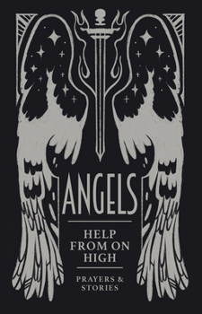 Paperback Angels Help from on High Book
