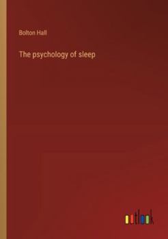 Paperback The psychology of sleep Book